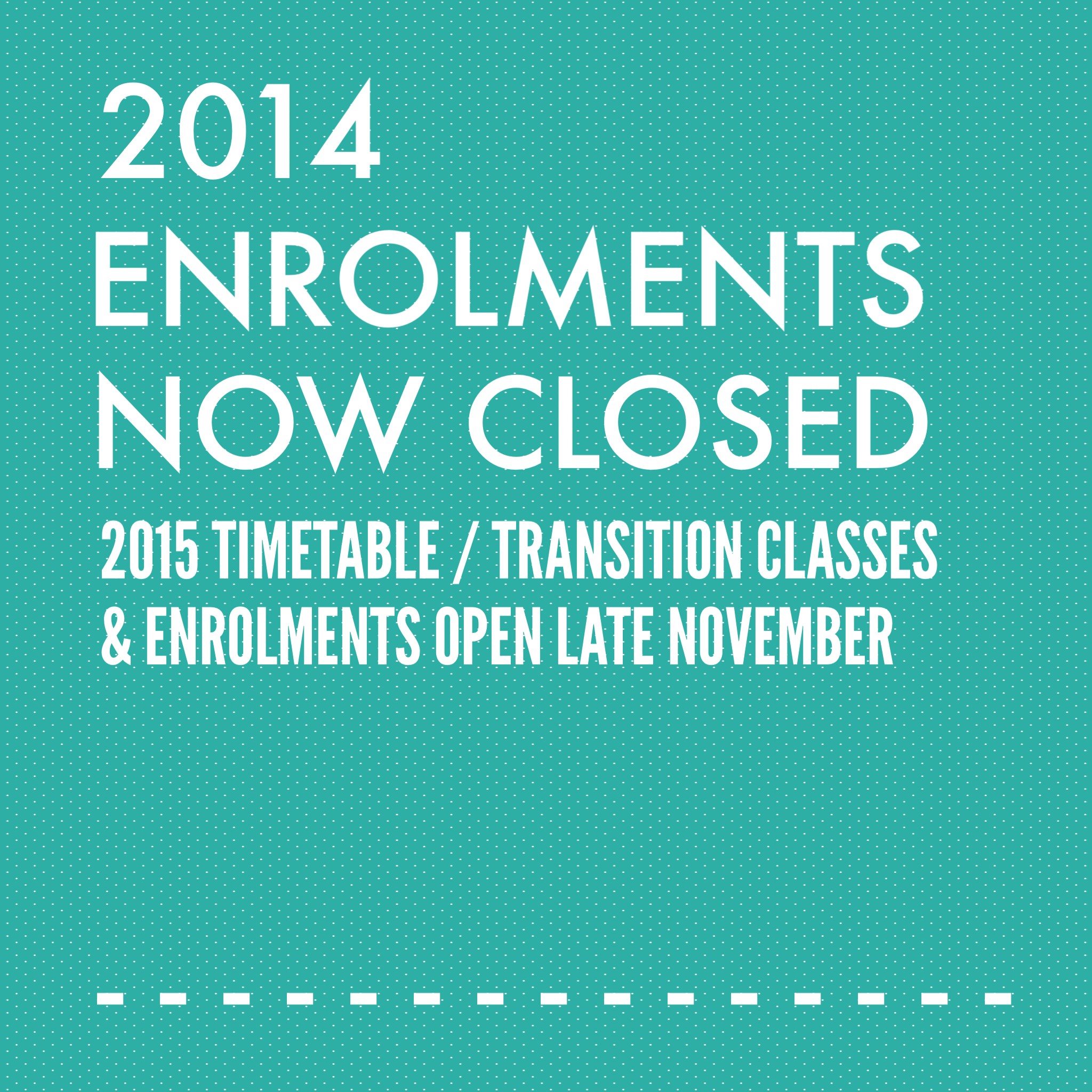 HFD 2014 Enrolments NOW CLOSED